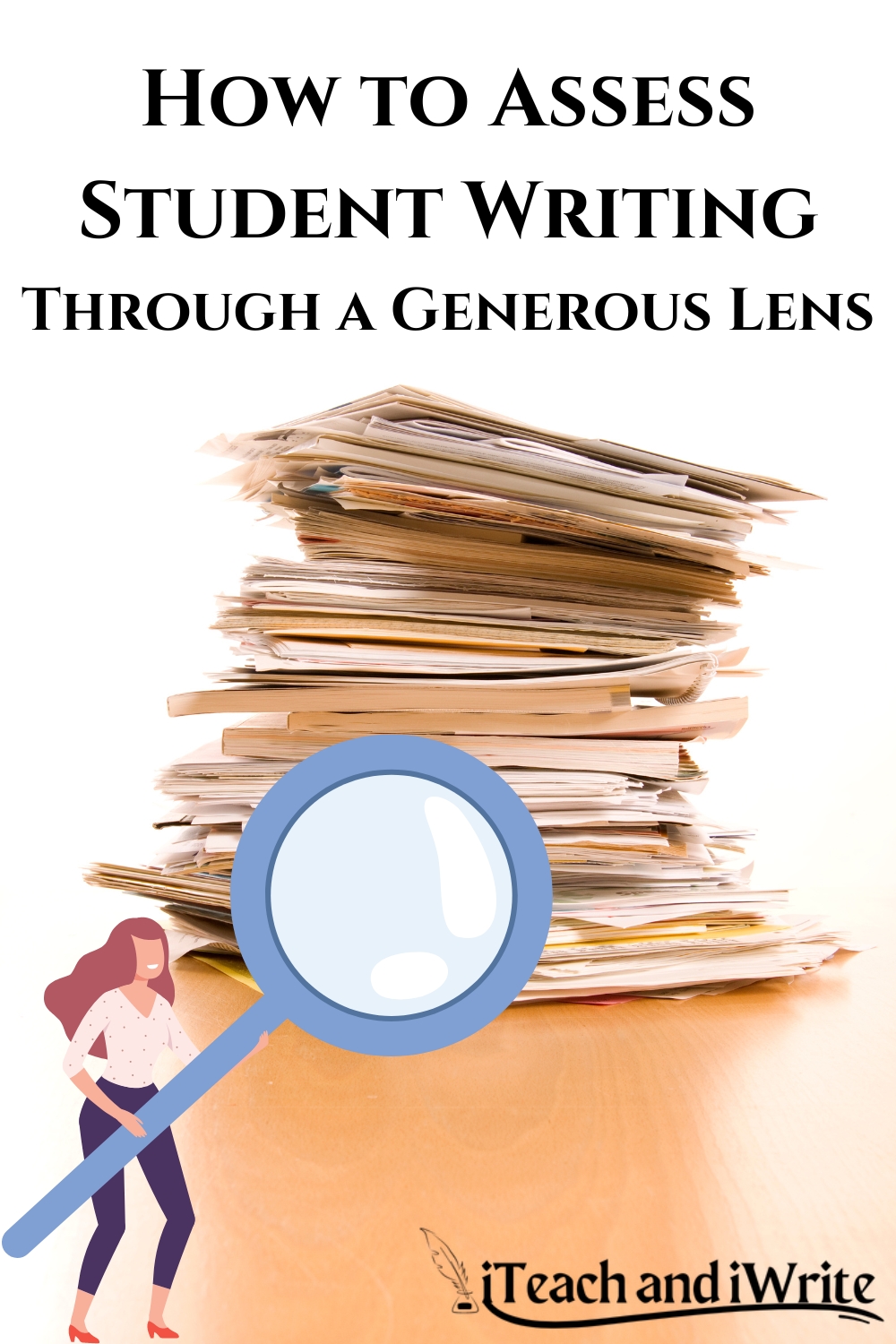 Assessing Writing Through a Generous Lens