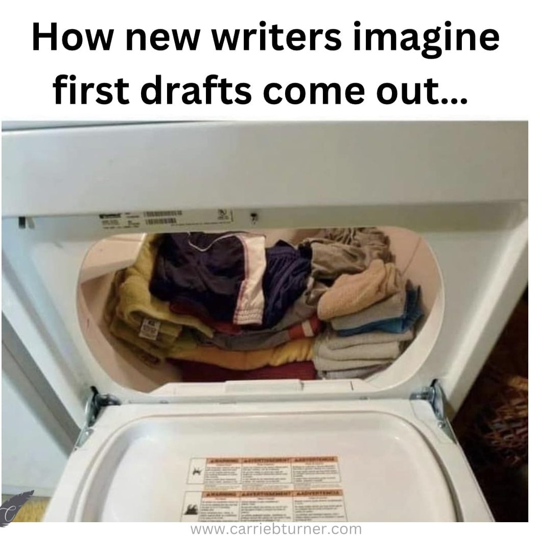 How new writers imagine first drafts come out. Image shows clothes dryer with the door open and clothes folded neatly inside the dryer. 